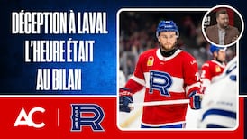 Un bilan plus tôt qu'anticipé à Laval