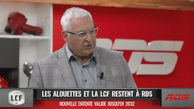 Les Alouettes et la LCF restent à RDS jusqu'en 2032