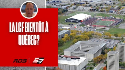 Bientôt une équipe de la LCF à Québec?
